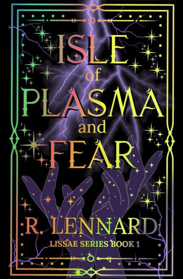 Isle of Plasma and Fear: Special Edition of Ronah: Book one of the Lissae Series